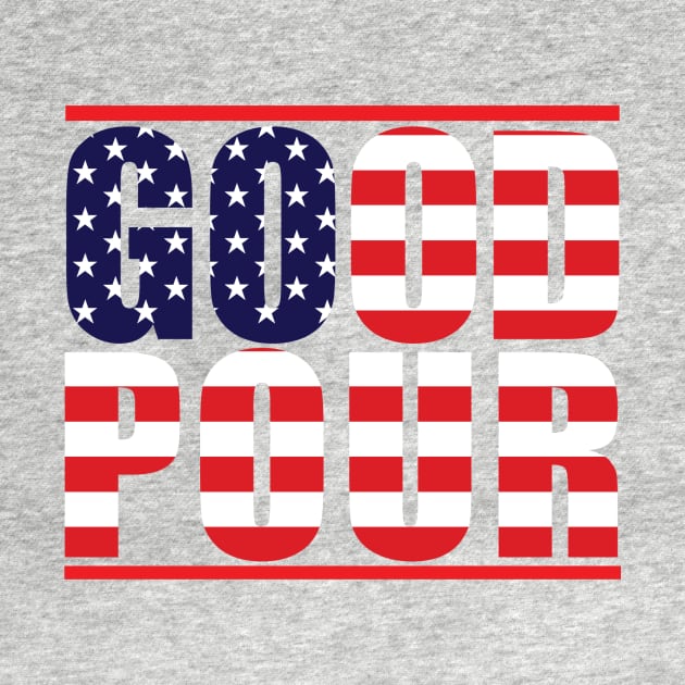 Good Pour - American Craft Beer Shirt by GoodPour